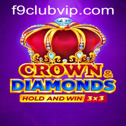Exploring the Exciting World of Crowndiamonds: F9 Club VIP Edition
