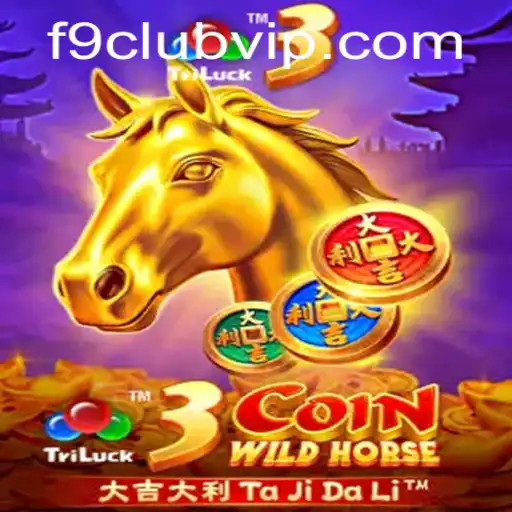 Discover the Thrill of 3CoinWildHorse