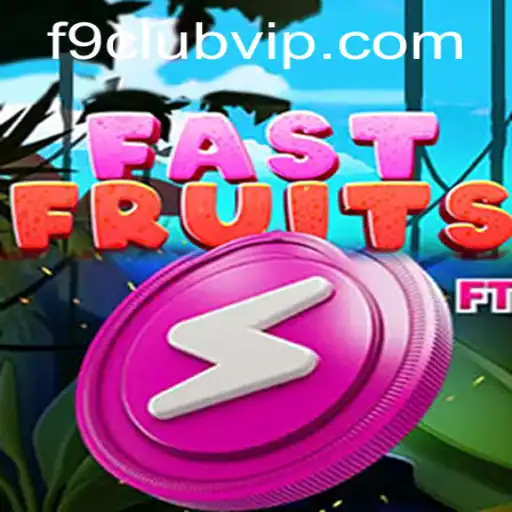 FastFruits Game: A Juicy Adventure for F9 Club VIP Members