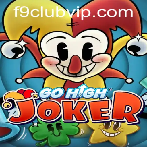 Exploring the Thrilling World of GoHighJoker and f9 Club VIP