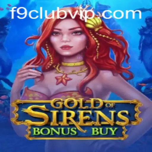 Unveiling Gold of Sirens Bonus Buy