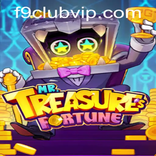 Exploring the Exciting World of MrTreasuresFortune and F9 Club VIP